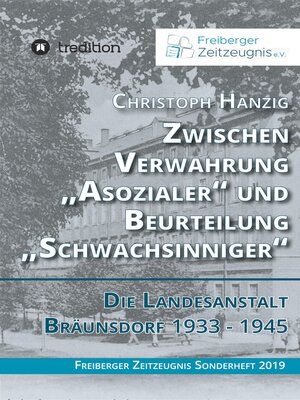 cover image of Zwischen Verwahrung "Asozialer" und Beurteilung "Schwachsinniger"